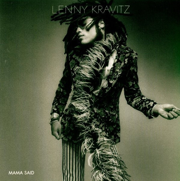 Lenny Kravitz – Mama Said
