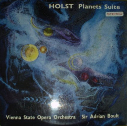 Gustav Holst / Sir Adrian Boult / Orchester Der Wiener Staatsoper / Wiener Akademie Kammerchor – The Planets, Op. 32