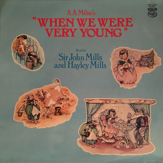 John Mills & Hayley Mills – A.A. Milne's "When We Were Very Young"