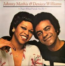 Johnny Mathis & Deniece Williams – That's What Friends Are For – LP