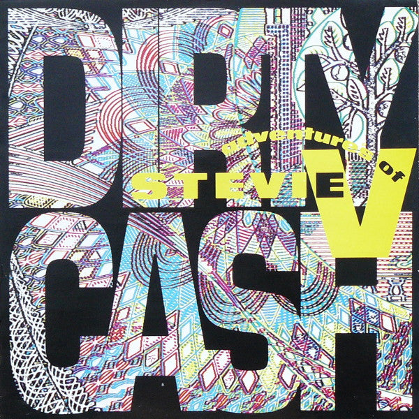 Adventures of Stevie V – Dirty Cash