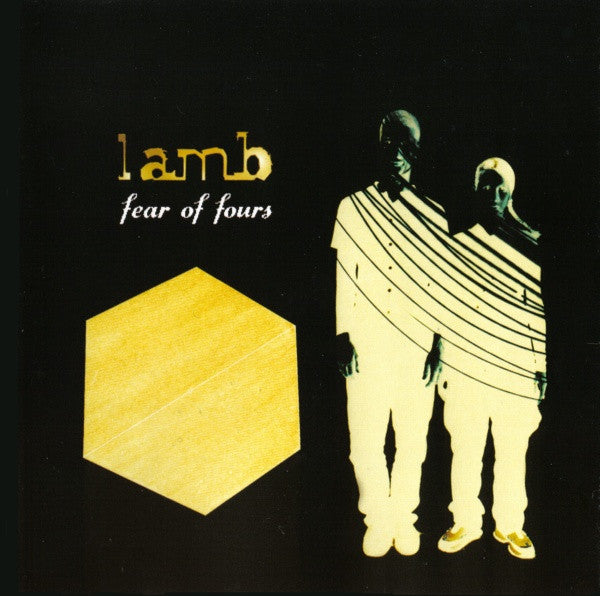 Lamb – Fear Of Fours