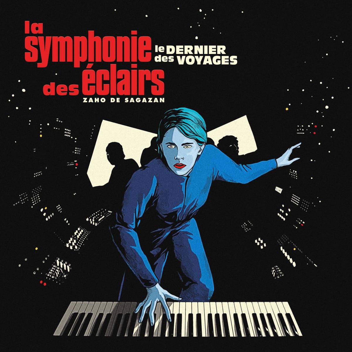 Zaho De Sagazan – La Symphonie Des Éclairs (Le Dernier Des Voyages) – 2LP