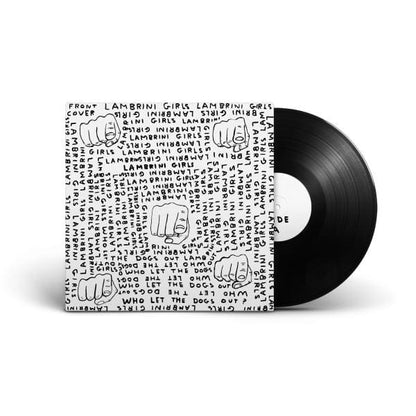 Lambrini Girls – Who Let The Dogs Out (Limited Slutcore Version for Kids Who Can’t Read Good) – LP