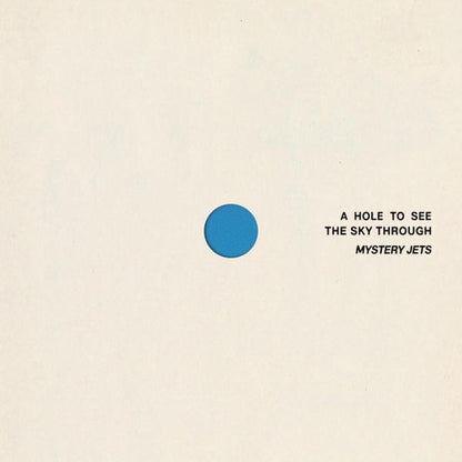Mystery Jets – A Hole to See the Sky Through – LP blue vinyl