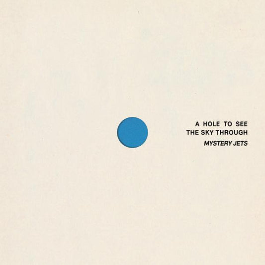 Mystery Jets – A Hole to See the Sky Through – LP blue vinyl
