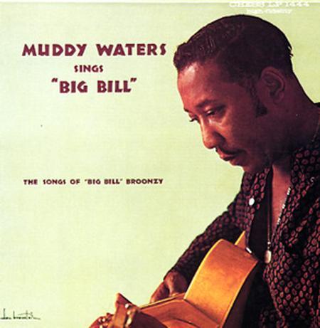 Muddy Waters – Muddy Waters Sings "Big Bill" – LP