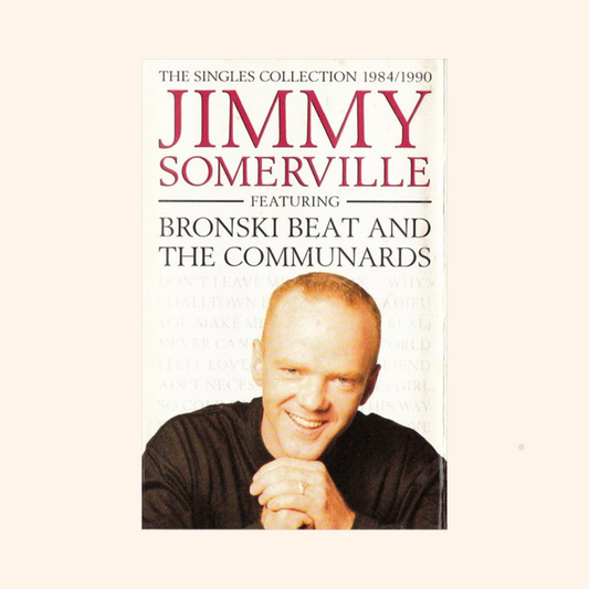 Jimmy Somerville featuring Bronski Beat & The Communards – The Singles Collection 1984–1990