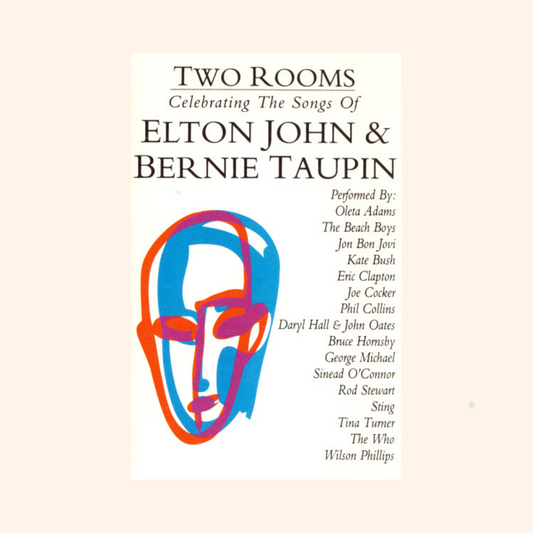 Various – Two Rooms - Celebrating the Songs of Elton John & Bernie Taupin