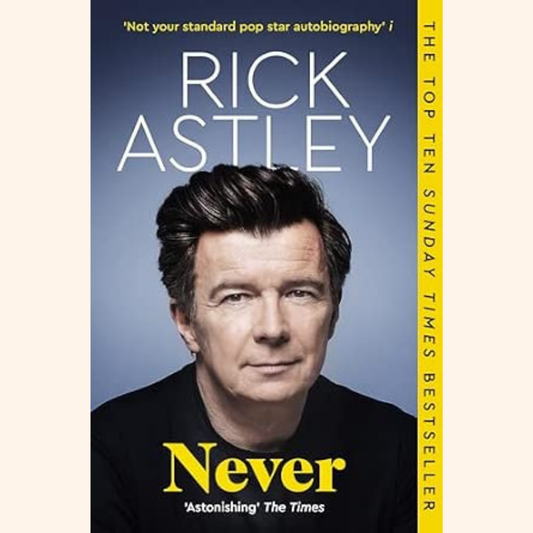 Rick Astley – Never – Paperback