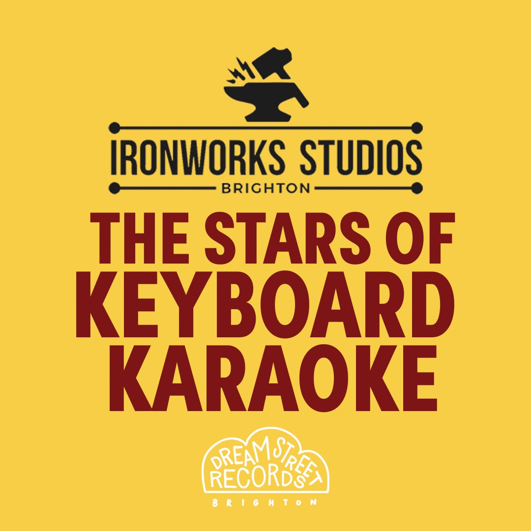 The Stars of Keyboard Karaoke – Ironworks Studios – Thursday 26 February, 8pm