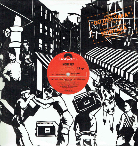 Monyaka – Go Deh Yaka 12"