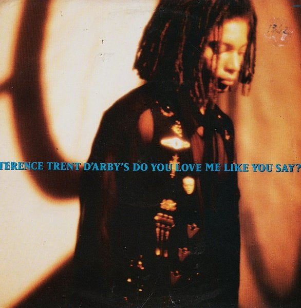 Sananda Maitreya – Do You Love Me Like You Say? 12"