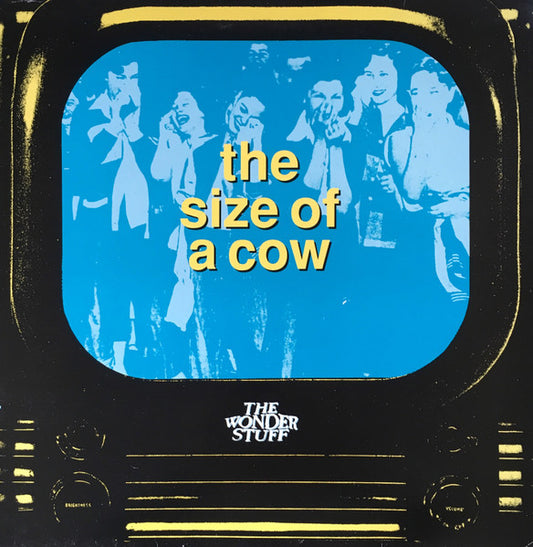 The Wonder Stuff – The Size Of A Cow – 12"