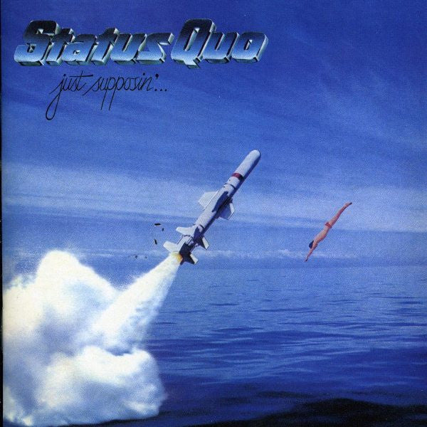 Status Quo – Just Supposin'... – LP