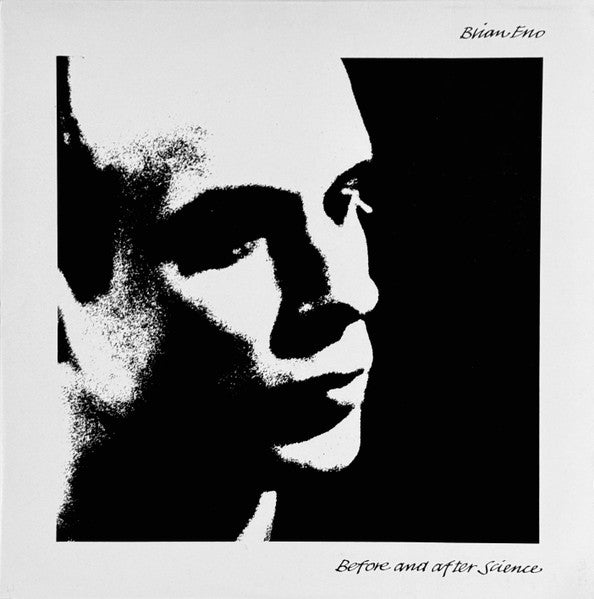 Brian Eno – Before And After Science (1977 UK pressing) – LP