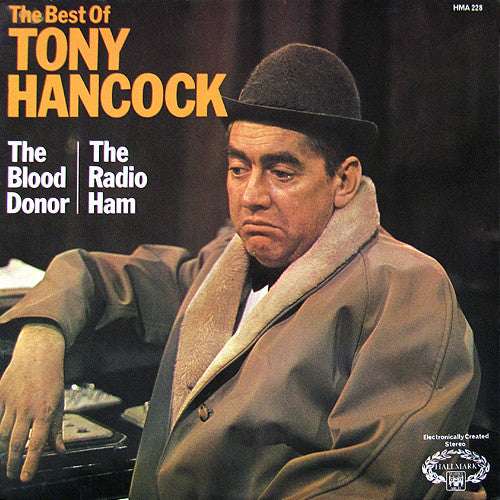 Tony Hancock – The Best of Tony Hancock: The Blood Donor / The Radio Ham LP