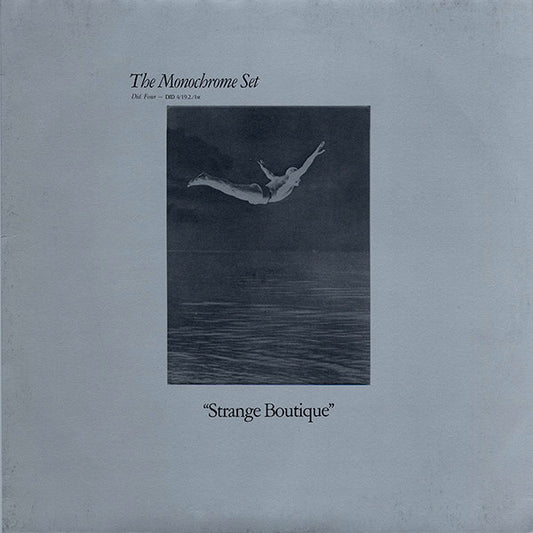 The Monochrome Set – "Strange Boutique" – LP