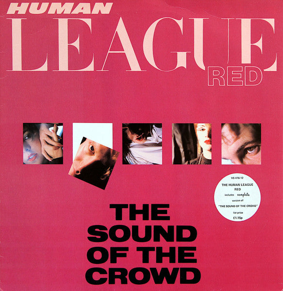 The Human League – The Sound Of The Crowd – 12”