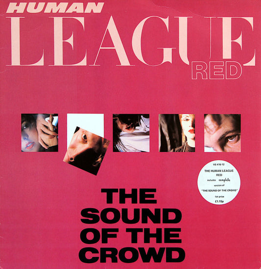 The Human League – The Sound Of The Crowd – 12”