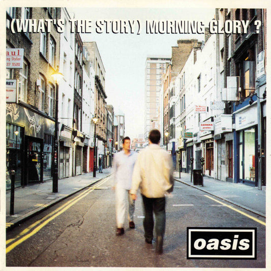 Oasis – (What's the Story) Morning Glory