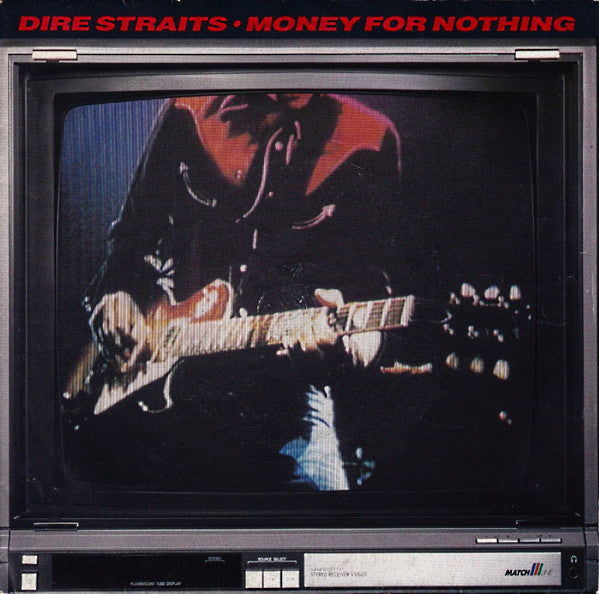 Dire Straits – Money For Nothing (Full Length Version) – 12”