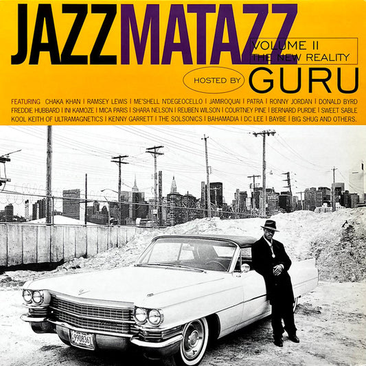 Guru – Jazzmatazz Volume II: The New Reality