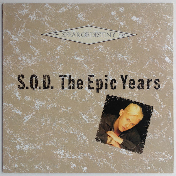 Spear of Destiny – S.O.D. The Epic Years – LP