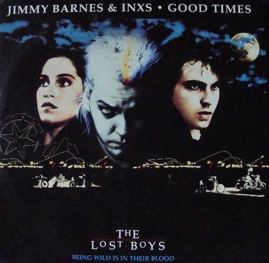 Jimmy Barnes & INXS – Good Times – 12”