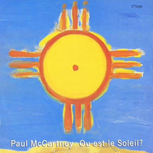 Paul McCartney – Ou Est Le Soleil? 12"