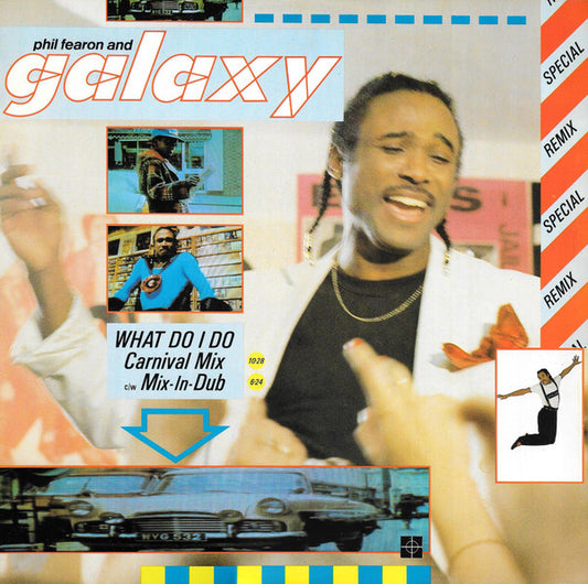 Phil Fearon & Galaxy – What Do I Do? (Carnival Mix c/w Mix-In-Dub) – 12