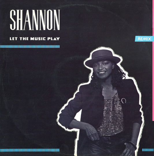 Shannon – Let The Music Play (Remix) 12"