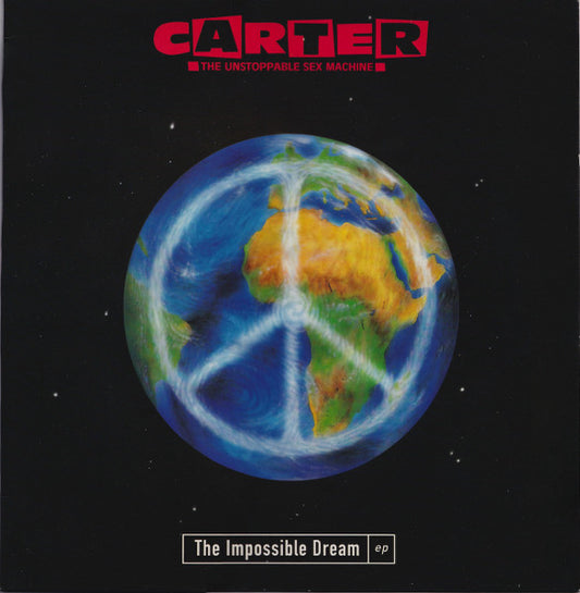 Carter The Unstoppable Sex Machine – The Impossible Dream EP – 12"
