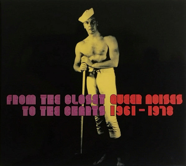 Various – Queer Noises 1961-1978: From The Closet To The Charts – CD