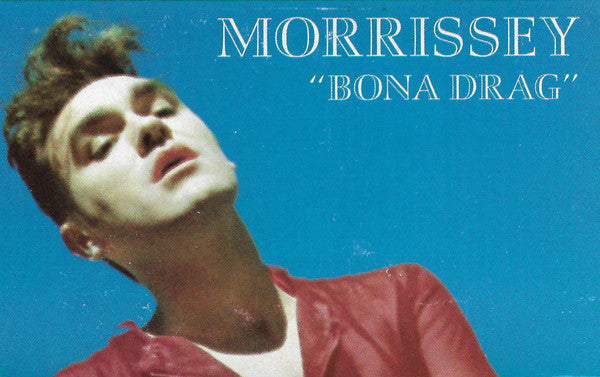Morrissey – Bona Drag – Cassette