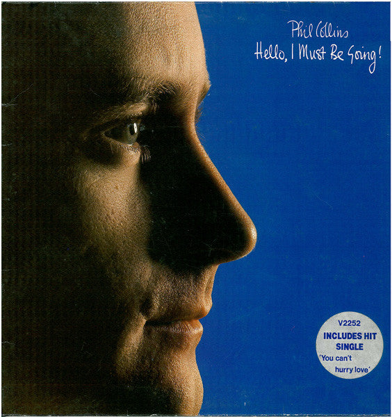 Phil Collins – Hello, I Must Be Going! – LP