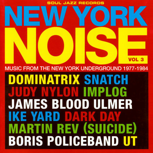 Various – New York Noise Vol. 3 (Music From The New York Underground 1977-1984)