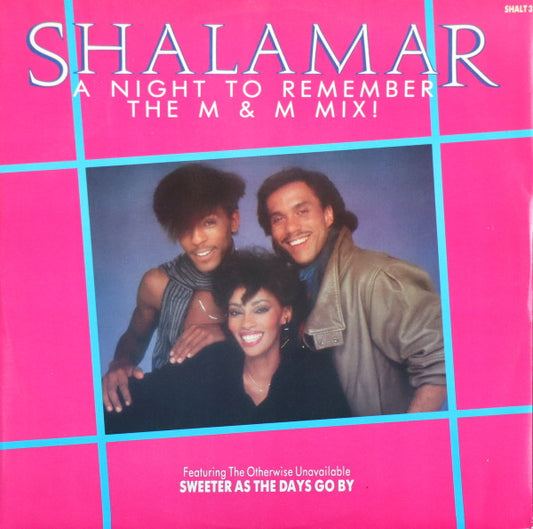 Shalamar – A Night To Remember (M & M Mix) 12"