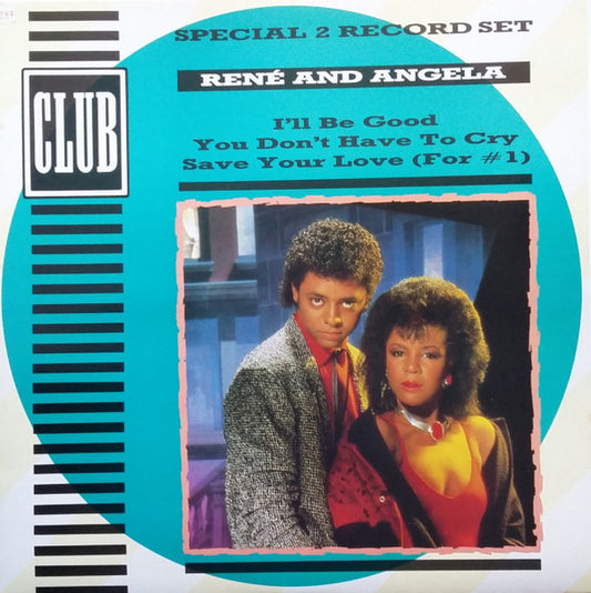 René & Angela – I'll Be Good 2x12"