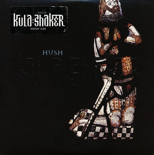 Kula Shaker – Hush