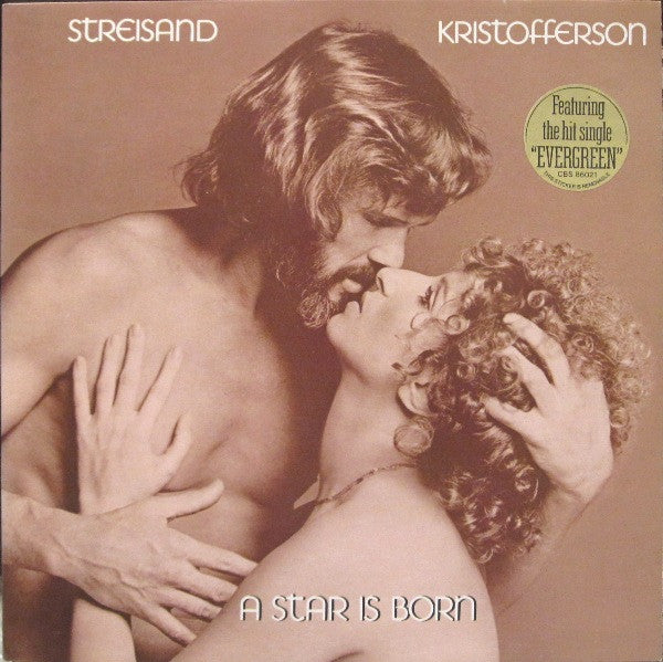 Barbra Streisand, Kris Kristofferson – A Star Is Born