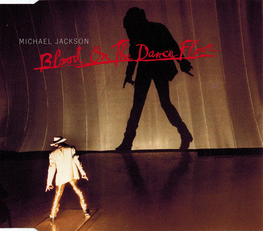Michael Jackson – Blood On The Dance Floor – CD single