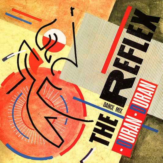 Duran Duran – The Reflex (Dance Mix) – 12"