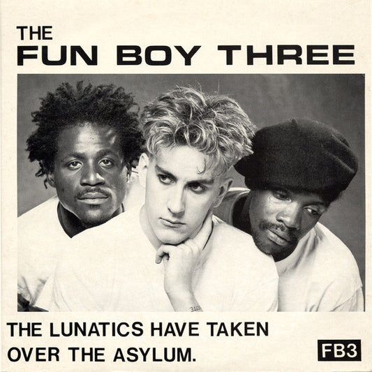 Fun Boy Three – The Lunatics Have Taken Over The Asylum 12"