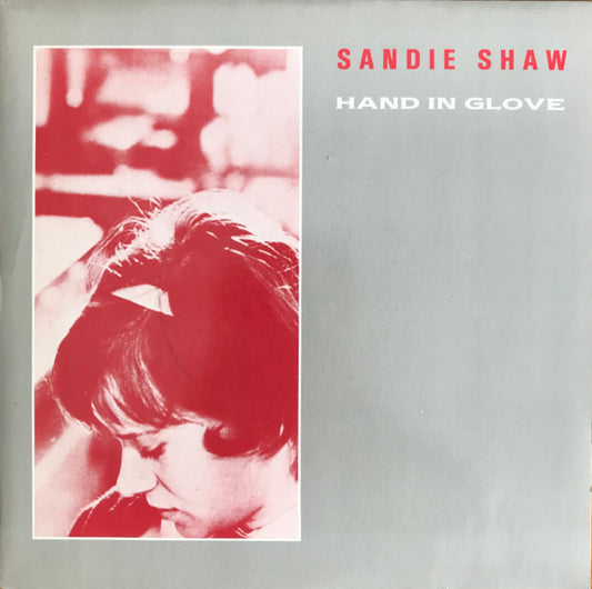 Sandie Shaw – Hand In Glove