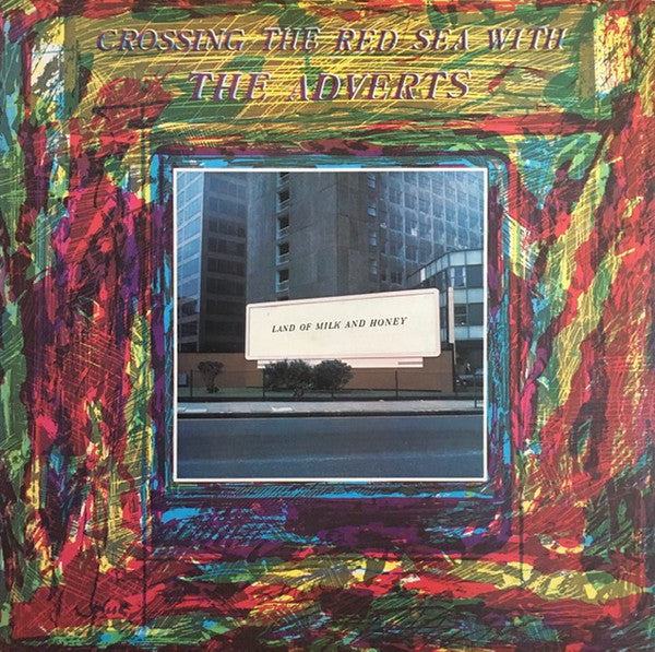 The Adverts – Crossing The Red Sea With The Adverts – LP