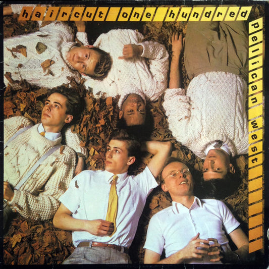 Haircut One Hundred – Pelican West LP