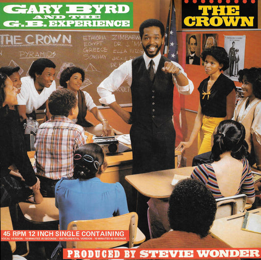 Gary Byrd & The G.B. Experience – The Crown – 12"