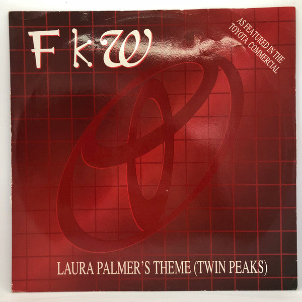 FKW – Laura Palmer's Theme (Twin Peaks) – 12"