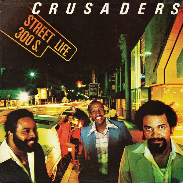 The Crusaders – Street Life